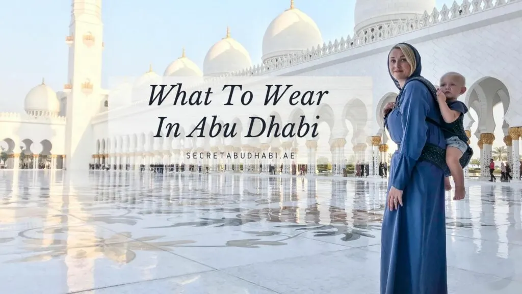 what to wear Abu Dhabi