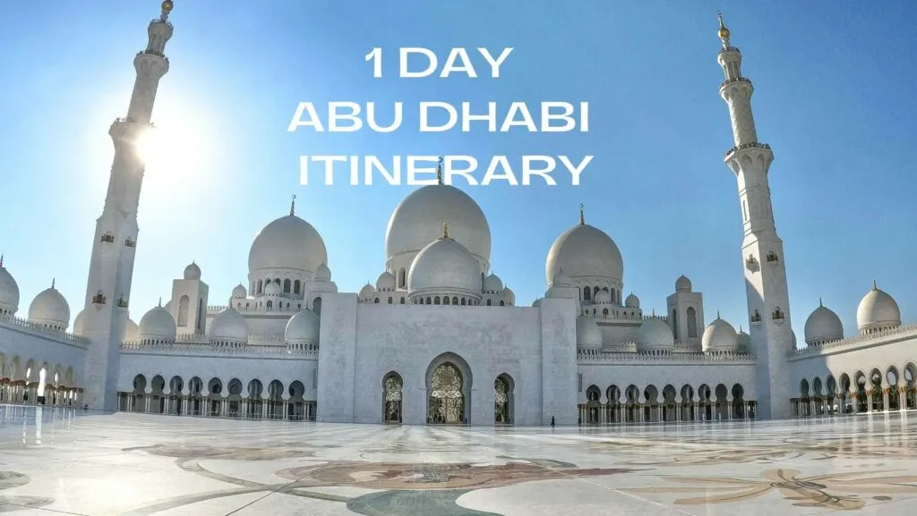 Abu Dhabi in 1 day
